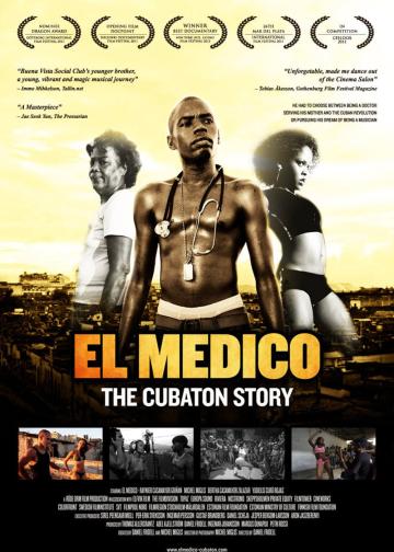 El Medico: The Cubaton Story