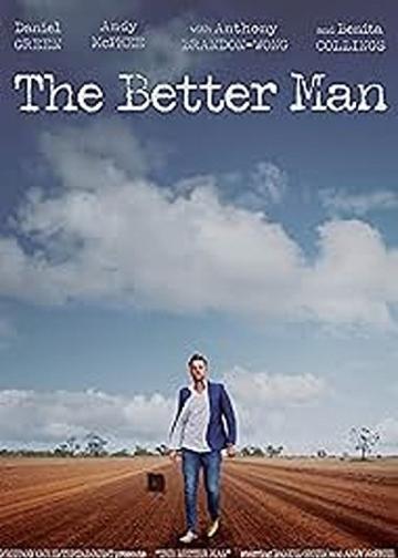 The Better Man
