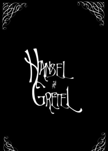 Hansel and Gretel